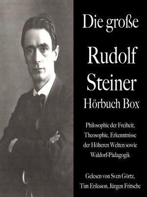 cover image of Die große Rudolf Steiner Hörbuch Box